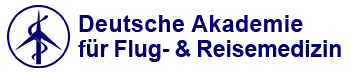 Deutschen Akademie für Flug- und Reisemedizin